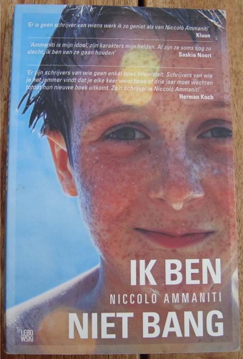 Niccolo Ammaniti - Ik ben niet bang, Boeken, Romans, Zo goed als nieuw, Europa overig, Ophalen of Verzenden