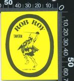 Sticker: Rob Roy Tavern - LLoret de Mar, Verzamelen, Verzenden, Zo goed als nieuw, Bedrijf of Vereniging