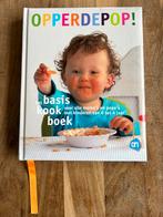 Opperdepop - Basis kookboek, Opvoeding tot 6 jaar, Zo goed als nieuw, Ophalen