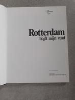 Rotterdam oude foto's,  ansichten Rotterdam blijft mijn stad, Ophalen of Verzenden, Voor 1920, Gelopen, Zuid-Holland