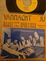Harry and the Spoetniks/ Vannacht, Ophalen of Verzenden, Gebruikt, Overige formaten, Levenslied of Smartlap