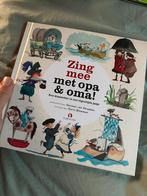 Zing mee met opa & oma Boek met Cd, Ophalen of Verzenden, Zo goed als nieuw