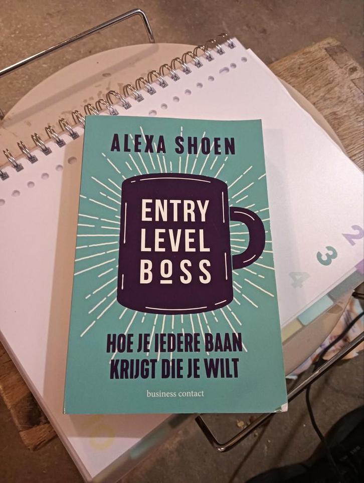 Alexa Shoen - Entry Level Boss, Boeken, Advies, Hulp en Training, Gelezen, Ophalen of Verzenden