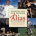 Alias sporters met een bijnaam, Ophalen of Verzenden, Nieuw, Diverse schrijvers, Overige sporten
