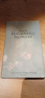 D. Ost - Remaining flowers-De schoonheid van droogbloemen-, Boeken, Vogels, D. Ost; J.P. Gabriel, Ophalen, Gelezen