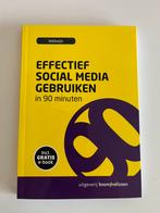 Effectief social media gebruiken in 90 minuten, Ophalen of Verzenden, Zo goed als nieuw