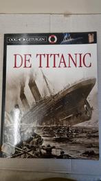 De Titanic - Oog Getuigen, Boeken, Geschiedenis | Vaderland, Ophalen of Verzenden