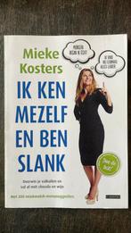 Mieke Kosters - Ik ken mezelf en ben slank, Boeken, Kookboeken, Mieke Kosters, Ophalen of Verzenden, Zo goed als nieuw