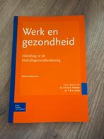 Werk en gezondheid - Inleiding bedrijfsgezondheidszorg, Ophalen of Verzenden, Beta, Zo goed als nieuw, HBO