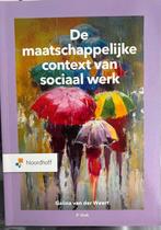 De maatschappelijke context van sociaal werk, Maatschappij en Samenleving, Ophalen of Verzenden, Zo goed als nieuw, Galina van der Weert