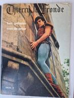 Thierry la Fronde - Het geheim van de prior, Eén stripboek, Ophalen of Verzenden, Gelezen, J.C. Deret