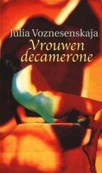Vrouwendecamerone - Julia Voznesenskaja, Gelezen, Verzenden, Julia Voznesenskaja, Europa