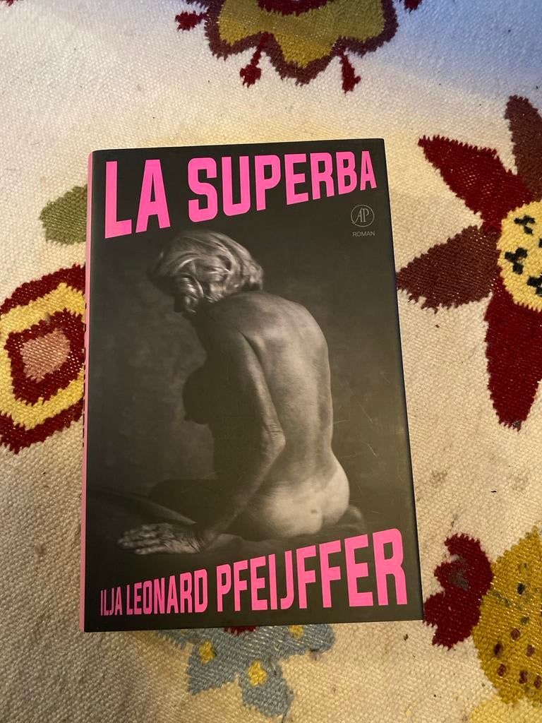 La Superba - Ilja Leonard Pfeijffer, Verzenden, Zo goed als nieuw, Nederland