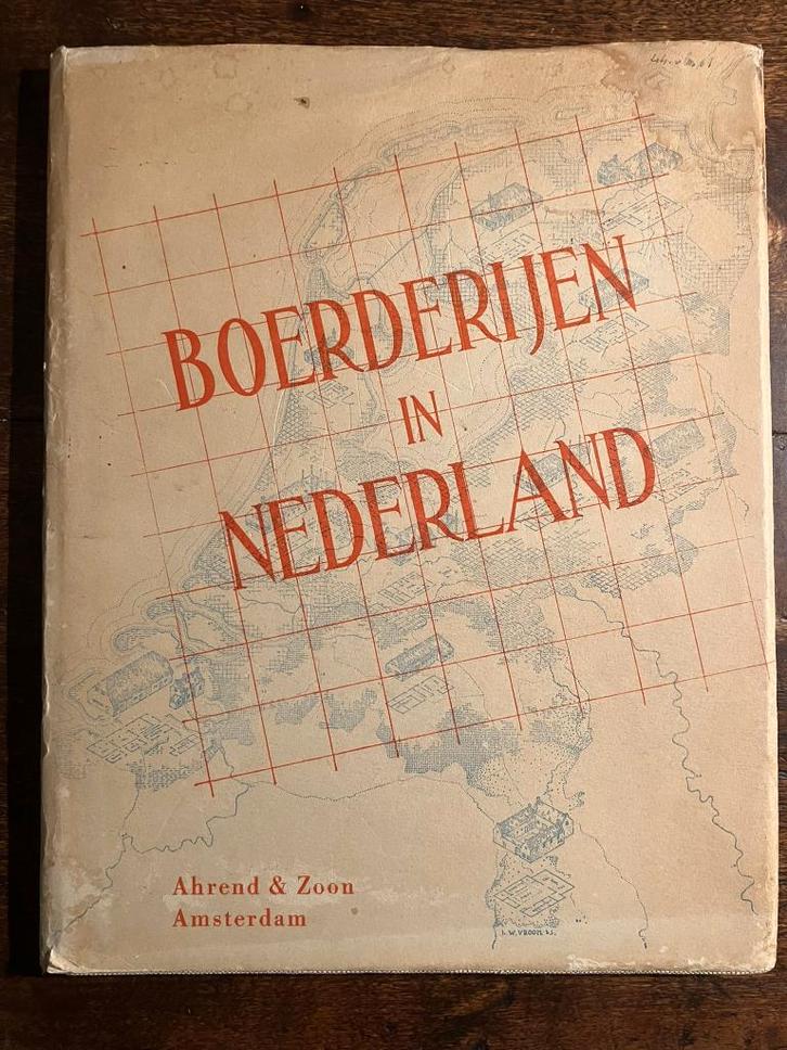 BOERDERIJEN IN NEDERLAND. 1944. Derde druk. Hardcover, Boeken, Geschiedenis | Vaderland, Zo goed als nieuw, Ophalen of Verzenden