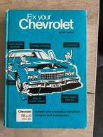 Fix your Chevrolet repair manual, Boeken, Auto's | Boeken, Chevrolet, Ophalen of Verzenden, Zo goed als nieuw