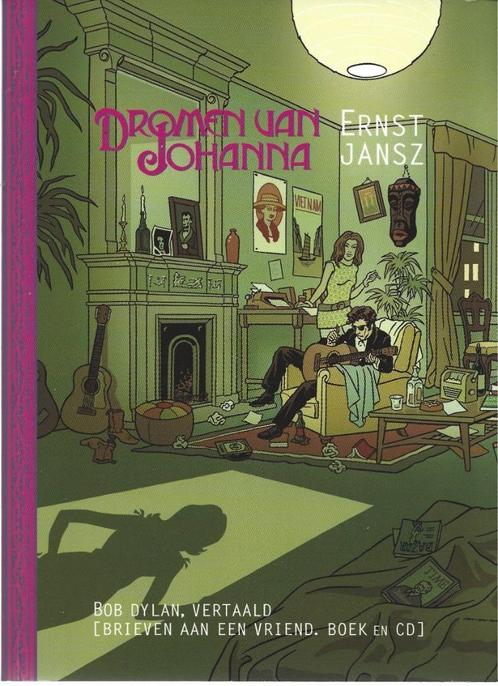 ERNST JANSZ Dromen van Johanna BOB DYLAN vertaald. Opdracht, Boeken, Literatuur, Nieuw, Nederland, Ophalen of Verzenden