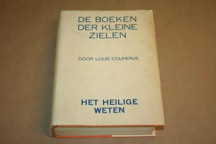 Boeken der kleine zielen - Couperus - 1e druk met omslag !!, Boeken, Literatuur, Gelezen, Ophalen of Verzenden