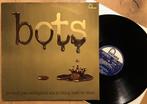 BOTS - Je voelt pas nattigheid ( LP; MINT ), Cd's en Dvd's, Vinyl | Nederlandstalig, Ophalen of Verzenden, Zo goed als nieuw, 12 inch