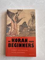 De Koran voor beginners - Robbert Woltering, Boeken, Ophalen of Verzenden, Zo goed als nieuw, Islam