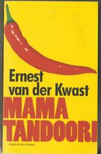 Mama Tandori : Ernest van der Kwast .2011, Zo goed als nieuw, Nederland, Verzenden