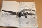 Het Vergeten Squadron — 18e Squadron in Nederlands-Indië, Ophalen of Verzenden, 20e eeuw of later, Gelezen