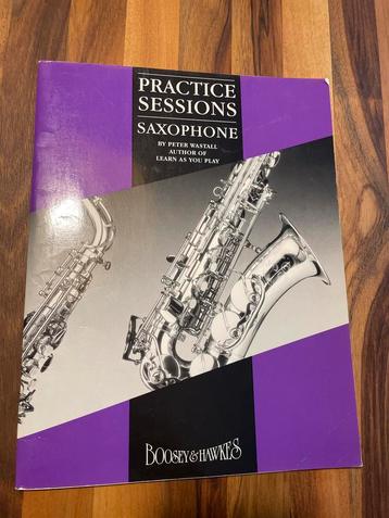 Saxofoon Oefenboek - Practice Sessions beschikbaar voor biedingen
