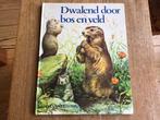 Dwalend door bos en veld - Gerda van Cleemput, Boeken, Ophalen of Verzenden, Gelezen, Natuur algemeen