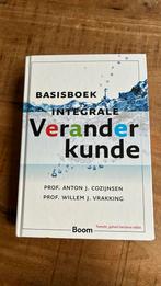 Anton J. Cozijnsen - Basisboek Integrale Veranderkunde, Boeken, Wetenschap, Ophalen of Verzenden, Zo goed als nieuw, Anton J. Cozijnsen; Willem J. Vrakking