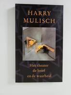 Het theater, de brief en de waarheid van Harry Mulisch, Ophalen, Nieuw, Kerst of Sinterklaas