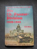 Die 19. Panzer-Division 1939 - 1945 : Bewaffnung - Einsätze, Boeken, Tweede Wereldoorlog, Verzenden, Zo goed als nieuw, Landmacht