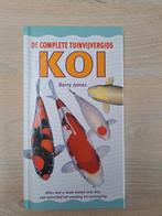 Koi de complete tuinvijvergids, Ophalen of Verzenden