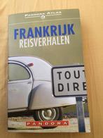 FRANKRIJK REISVERHALEN.  PANDORA ATLAS, Ophalen of Verzenden, Gelezen