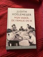 Mijn vader, de familie en ik / Judith Koelemeijer, Boeken, Literatuur, Ophalen of Verzenden, Zo goed als nieuw, Nederland