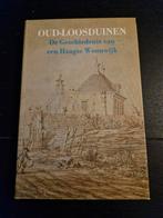 Den Haag.. oud Loosduinen,  geschiedenis haagse wijk, Boeken, Ophalen of Verzenden, Zo goed als nieuw