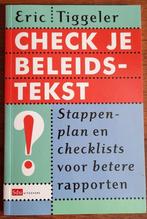 Eric Tiggeler - Check je beleidstekst, Ophalen of Verzenden, Nieuw, Eric Tiggeler