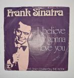 Frank Sinatra. I believe I'm gonna love you., Ophalen of Verzenden, 7 inch, Pop, Single