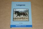 Longeren - Overzicht longeren rijpaarden & pony's !!, Boeken, Gelezen, Ophalen of Verzenden