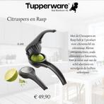 Tupperware Citruspers en rasp, Ophalen of Verzenden, Nieuw, Overige typen