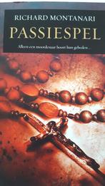 Passiespel. Richard Montanari, Boeken, Ophalen of Verzenden, Zo goed als nieuw, Richard Montanari