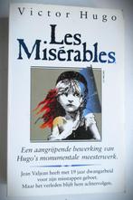 Les Miserables~Victor Hugo~Bewerking van Hugo's monumentale, Gelezen, Ophalen of Verzenden, Europa overig, Victor Hugo