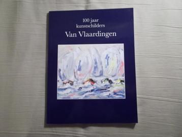 100 jaar kunstschilders Van Vlaardingen. Utrecht. beschikbaar voor biedingen
