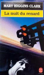 Mary Higgins Clark - La nuit de renard (FRANSTALIG), Ophalen of Verzenden, Zo goed als nieuw, Fictie