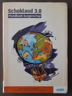 Schokland 3.0 - Handboek burgerschap - MBO niveau 2, 3 en 4, Boeken, Ophalen of Verzenden, Zo goed als nieuw, MBO