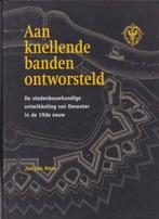 J. ten Hove Aan knellende banden ontworsteld De, Boeken, Geschiedenis | Stad en Regio, Ophalen of Verzenden, Zo goed als nieuw