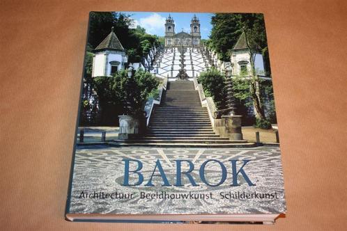 Barok. Architectuur, beeldhouwkunst, schilderkunst., Boeken, Kunst en Cultuur | Architectuur, Zo goed als nieuw, Architecten, Ophalen of Verzenden