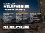 2x NACHT WACHT 25 oktober melkfabriek Zaterdag, Tickets en Kaartjes, Twee personen
