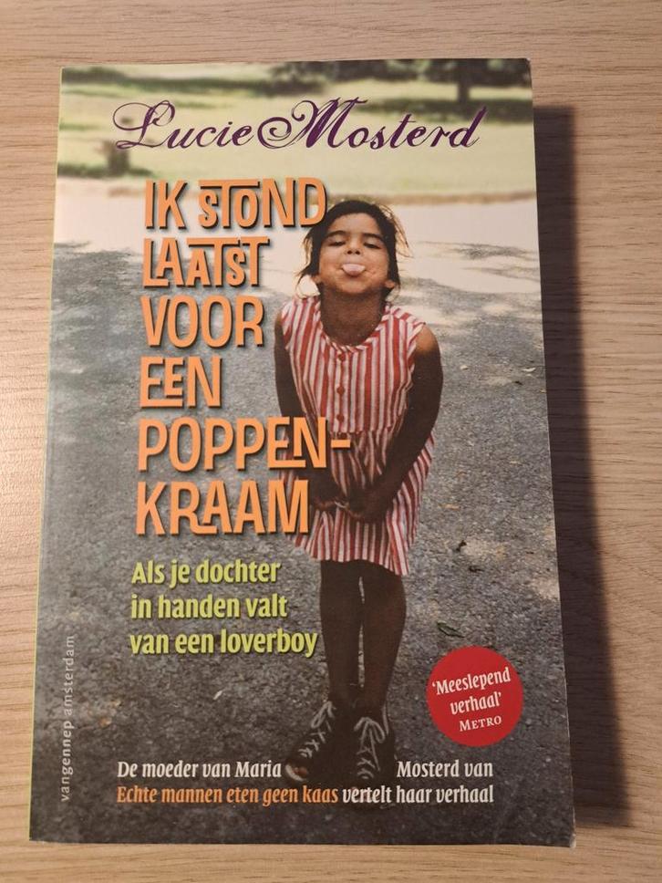 Ik stond laatst voor een poppenkraam - Lucie Mosterd, Boeken, Romans, Zo goed als nieuw, Nederland, Ophalen of Verzenden