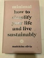 Minimal: Vereenvoudig je leven!, Ophalen of Verzenden, Gelezen, Overige onderwerpen