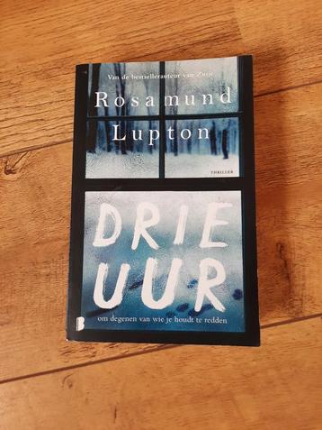 Rosamund Lupton - Drie uur  beschikbaar voor biedingen