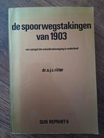 A.J.C Rüter - De spoorwegstaking van 1902, Ophalen of Verzenden, Gelezen